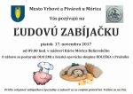 ĽUDOVÁ ZABÍJAČKA 2017 - Mesto Vrbové