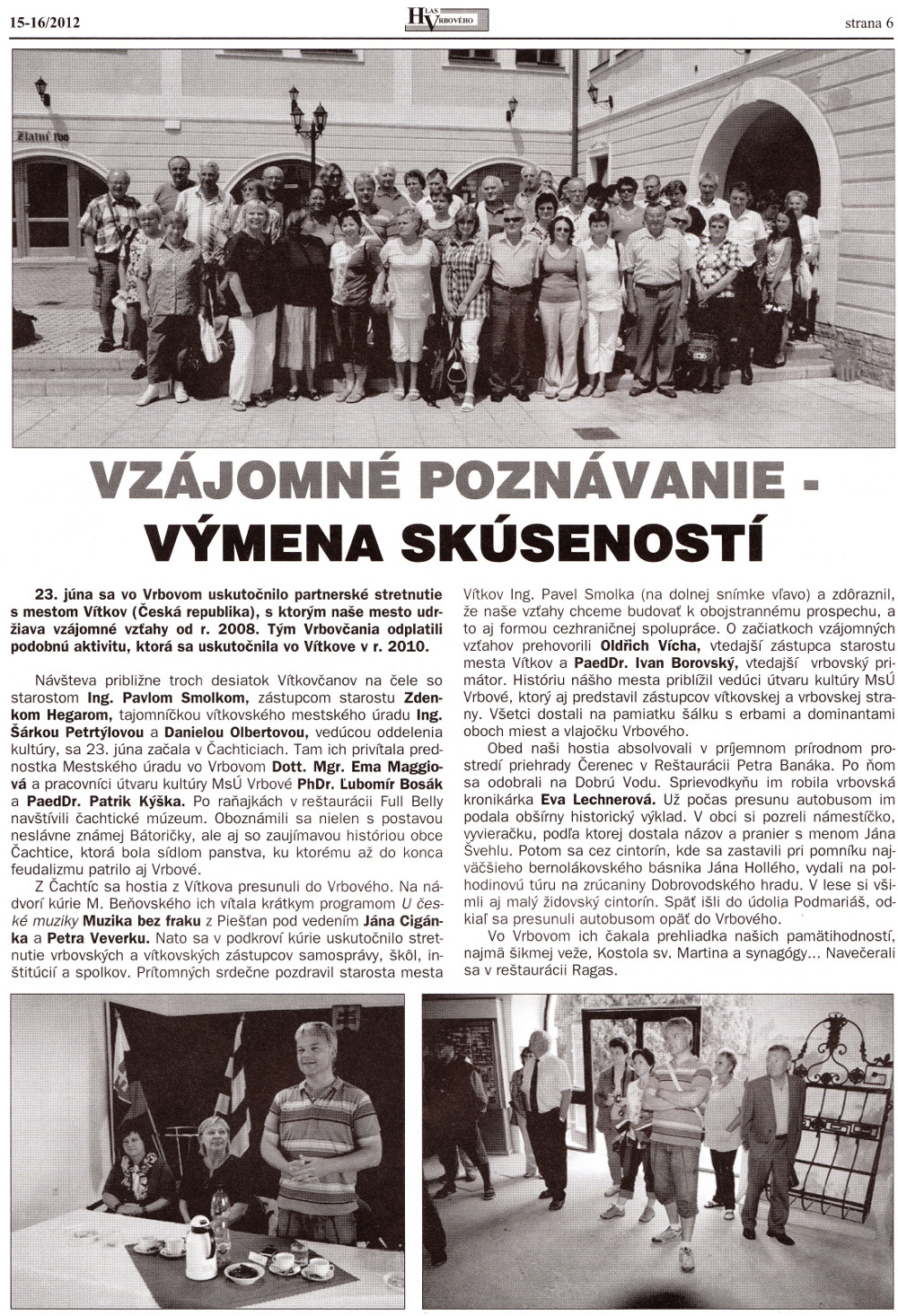 Hlas Vrbového 15-16/2012, strana 6